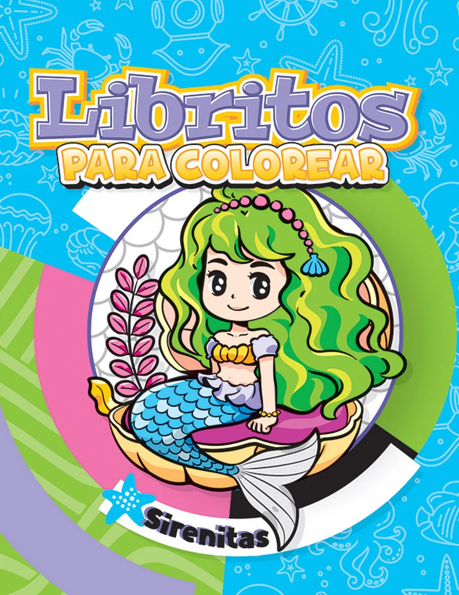 Librito Sirenitas (Libritos #5) — Librito de colorear compacto, ideal para paquetes escolares y regalos pequeños.