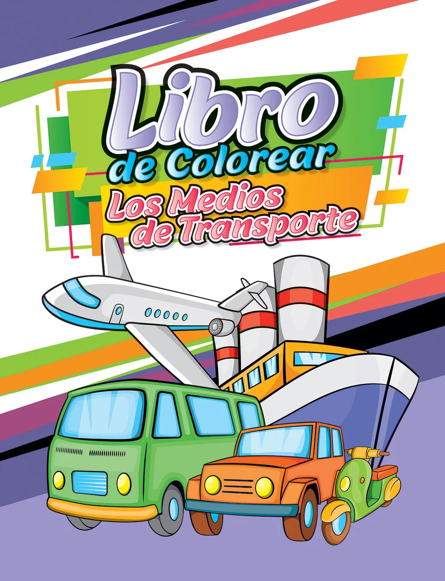 Los Medios de Transporte (LIBC-11) — Libro de actividades temático "Los Medios de Transporte" para aprendizaje y entretenimiento infantil.