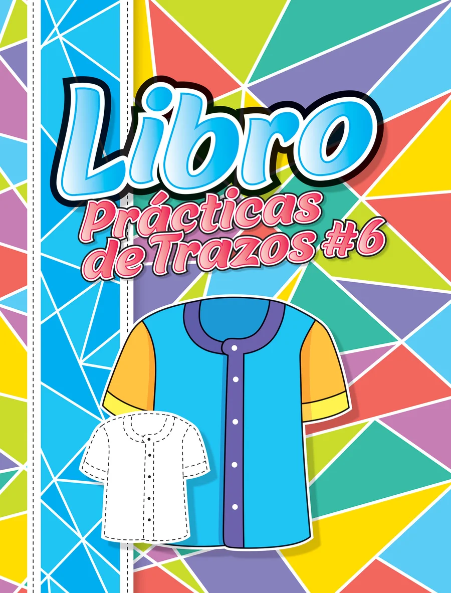 Practicas de Trazos #6 (LIBC-145) — Guía de desarrollo motriz y caligrafía básica infantil.