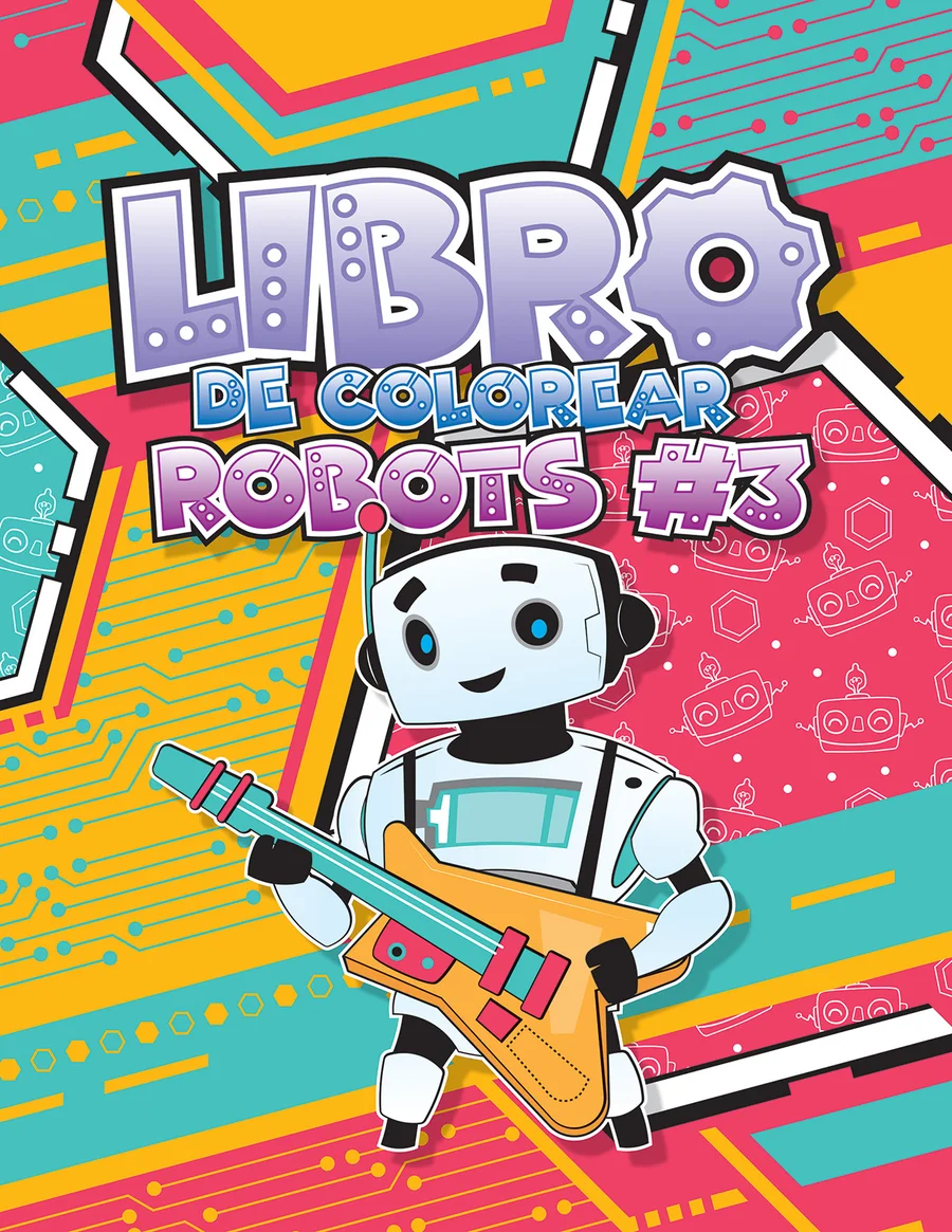 Robots #3 (LIBC-156) — Libro de actividades temático "Robots #3" para aprendizaje y entretenimiento infantil.