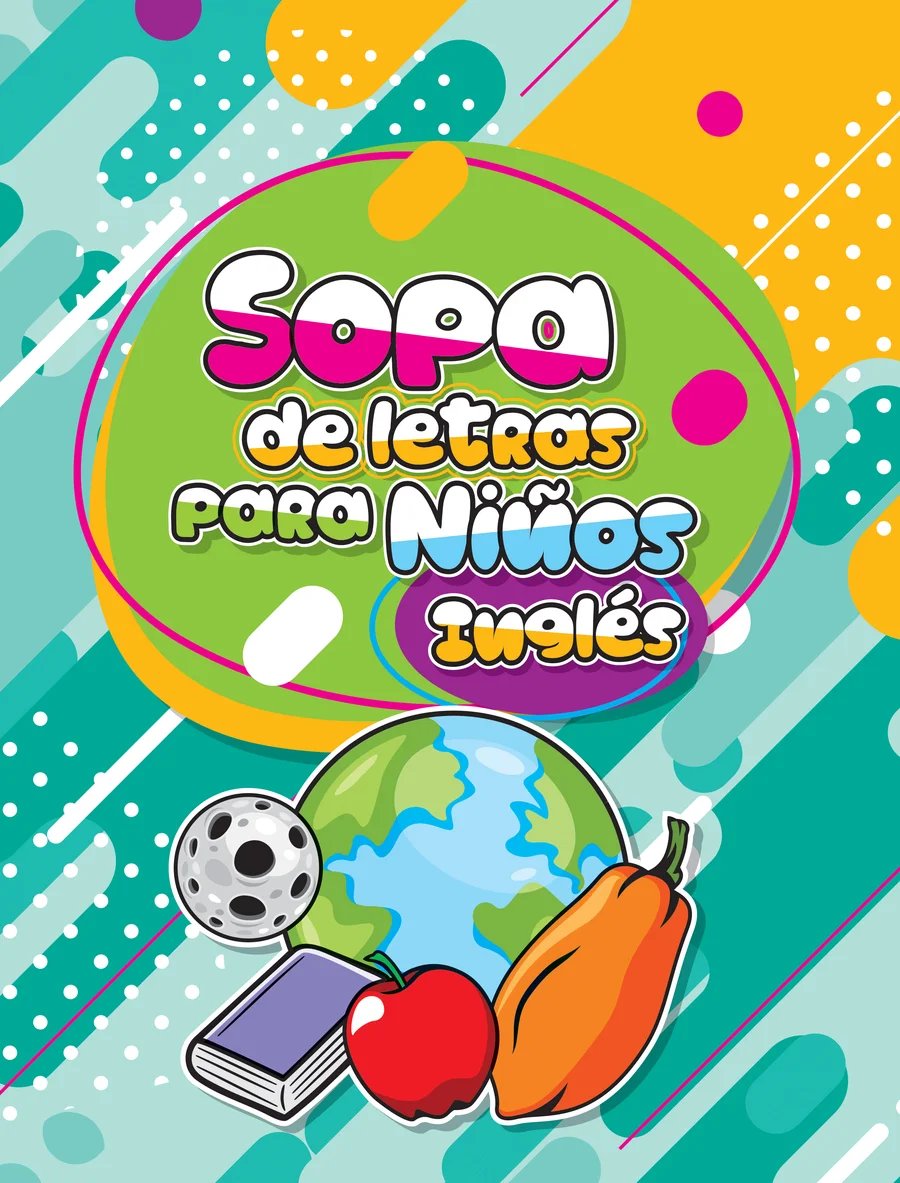 Sopa de Letras Niños Inglés #2 (LIBC-67) — Sopa de letras en inglés para ampliar vocabulario de forma entretenida.