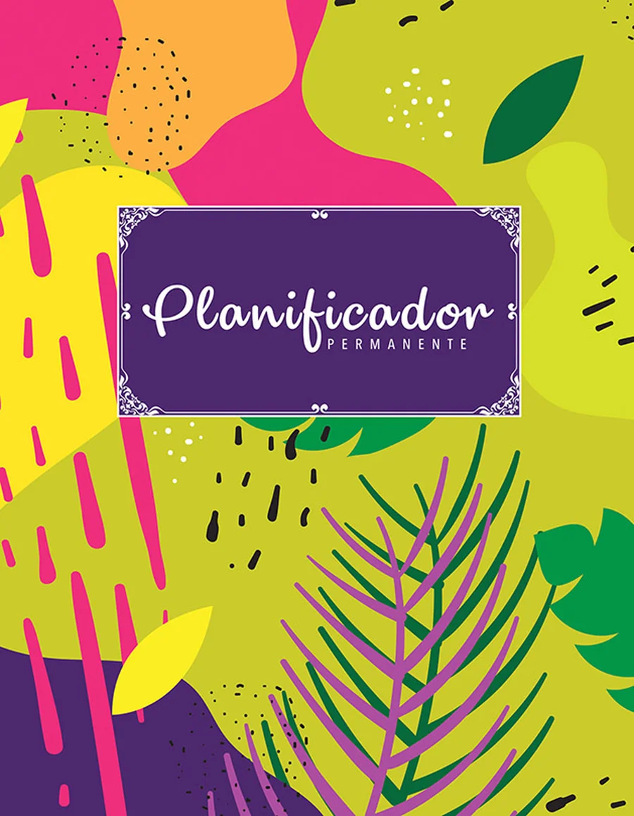 Planificador Permanente PLAN 21 — Planificador de escritorio sin fechas preestablecidas, para usar en cualquier momento del año.