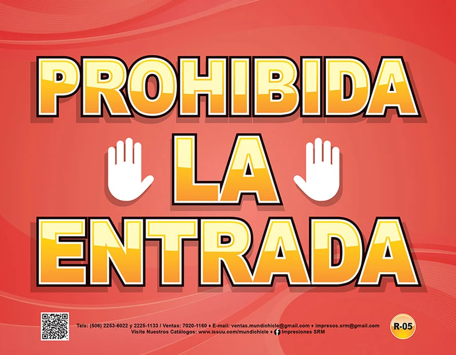 Prohibida la Entrada (R-05)