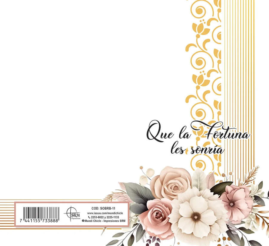 Que la Fortuna les Sonría (SOBRB-11) — Sobre de dinero línea Dama con el mensaje "Que la Fortuna les Sonría". Flores blancas y ornamentos dorados. Ideal para regalar dinero en el cumpleaños o día especial de una dama. Sobre de dinero en cartulina opalina blanca 250 g, se dobla al medio con reverso en blanco. Medida abierta 176x160 mm (7x6.25"), cerrada 88x160 mm (3.5x6.25"). Incluye sobre Bond 20 de 165x95 mm.