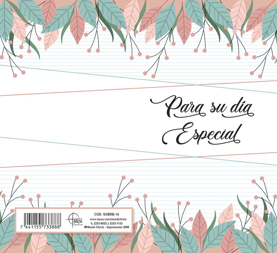 Para su Día Especial (SOBRB-14) — Sobre de dinero línea Dama con el mensaje "Para su Día Especial". Hojas en tonos rosa y verde agua. Ideal para regalar dinero en el cumpleaños o día especial de una dama. Sobre de dinero en cartulina opalina blanca 250 g, se dobla al medio con reverso en blanco. Medida abierta 176x160 mm (7x6.25"), cerrada 88x160 mm (3.5x6.25"). Incluye sobre Bond 20 de 165x95 mm.
