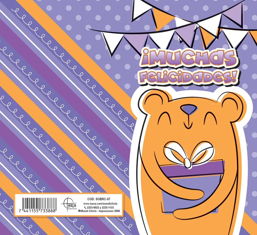 ¡Muchas Felicidades! (SOBRC-07) — Sobre de dinero línea Fiesta con el mensaje "¡Muchas Felicidades!". Osito con regalo sobre rayas moradas y naranja. Ideal para regalar dinero en cumpleaños y fiestas infantiles. Sobre de dinero en cartulina opalina blanca 250 g, se dobla al medio con reverso en blanco. Medida abierta 176x160 mm (7x6.25"), cerrada 88x160 mm (3.5x6.25"). Incluye sobre Bond 20 de 165x95 mm.