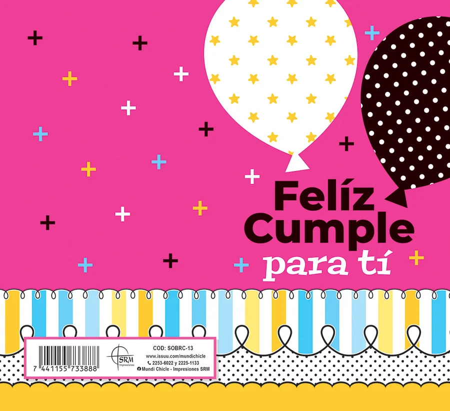 Feliz Cumple para Ti (SOBRC-13) — Sobre de dinero línea Fiesta con el mensaje "Feliz Cumple para Ti". Globos de lunares sobre fondo fucsia. Ideal para regalar dinero en cumpleaños y fiestas infantiles. Sobre de dinero en cartulina opalina blanca 250 g, se dobla al medio con reverso en blanco. Medida abierta 176x160 mm (7x6.25"), cerrada 88x160 mm (3.5x6.25"). Incluye sobre Bond 20 de 165x95 mm.